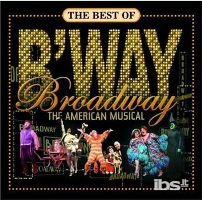 The Best of Broadway - CD Audio