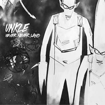 Never, Never, Land - CD Audio di Unkle