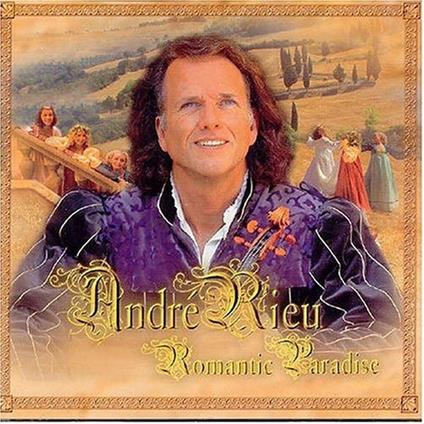 Romantic Paradise - CD Audio di André Rieu