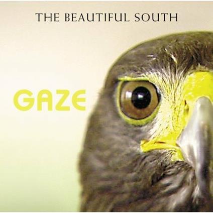 Gaze - CD Audio di Beautiful South