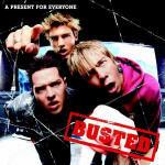 A Present for Everyone - CD Audio di Busted