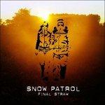 Final Straw - CD Audio di Snow Patrol