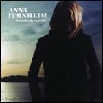 Somebody Outside - CD Audio di Anna Ternheim