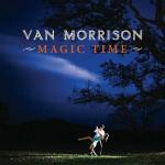Magic Time - CD Audio di Van Morrison
