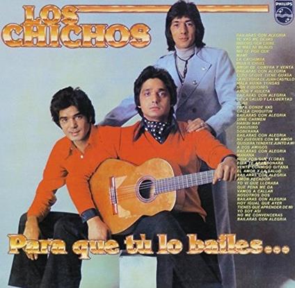 Para que tu lo bailes - CD Audio di Los Chichos