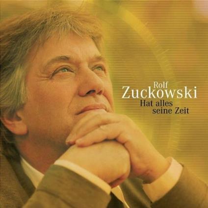 Hat Alles Seine Zeit - CD Audio di Rolf Zuckowski