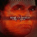 Light & Shade - CD Audio di Mike Oldfield