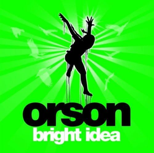 Bright Idea - CD Audio di Orson