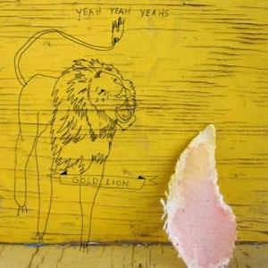 Gold Lion - CD Audio Singolo di Yeah Yeah Yeahs