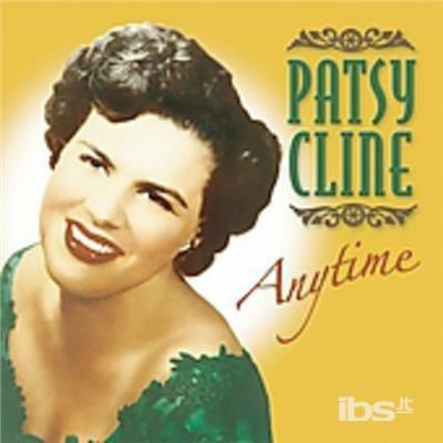Anytime - CD Audio di Patsy Cline