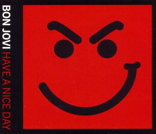 Have a Nice day - CD Audio di Bon Jovi