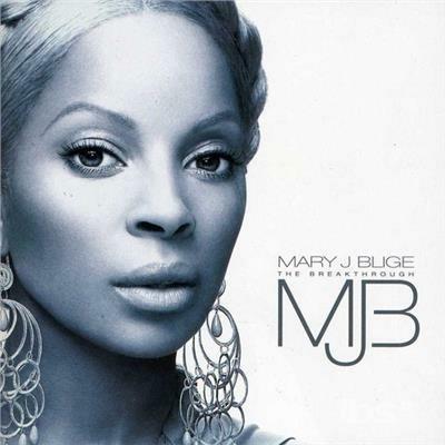 Breakthrough - CD Audio di Mary J. Blige