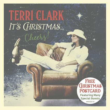 It's Christmas: Cheers - CD Audio di Terri Clark