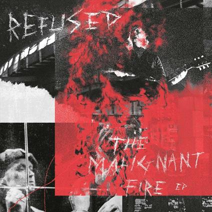 The Malignant Fire Ep - Vinile LP di Refused
