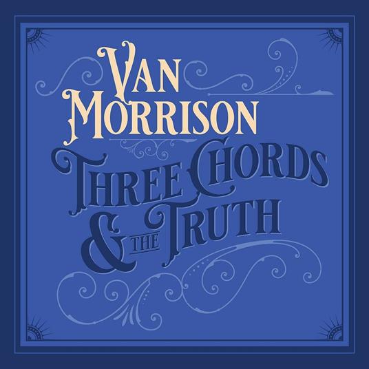 Three Chords & the Truth (Coloured Vinyl) - Vinile LP di Van Morrison
