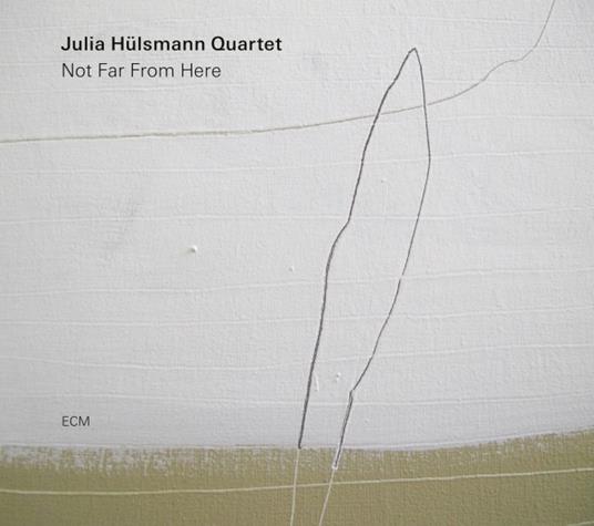Not Far from Here - CD Audio di Julia Hulsmann