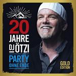 20 Jahre Dj Otzi - Party Ohne Ende
