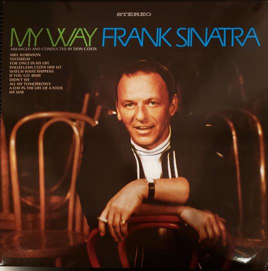 My Way (Green Translucent Vinyl) - Vinile LP di Frank Sinatra
