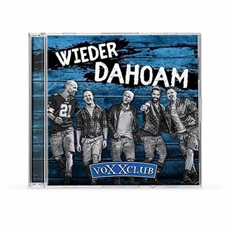 Wieder Dahoam - CD Audio di Voxxclub - 2