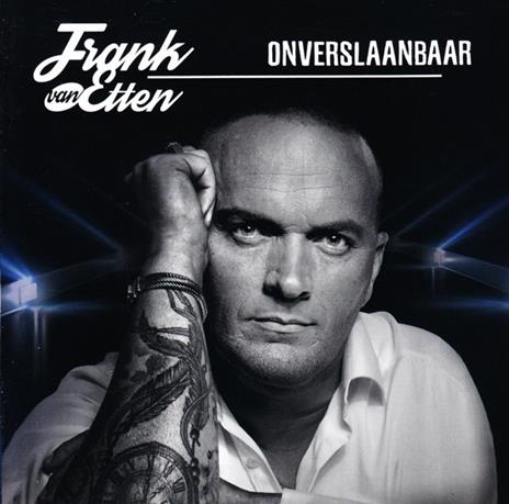 Onverslaanbaar - CD Audio di Frank Van Etten