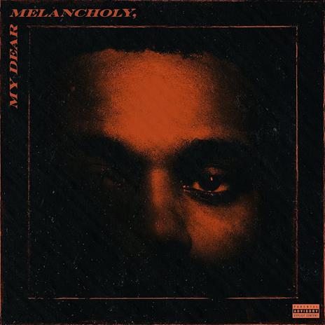 My Dear Melancholy - Vinile LP di Weeknd