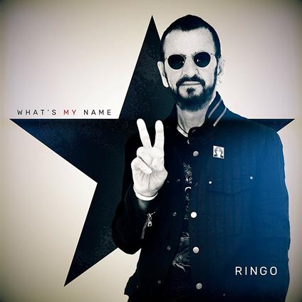 What's My Name - CD Audio di Ringo Starr