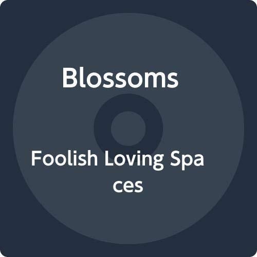 Foolish Loving Spaces - CD Audio di Blossoms