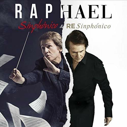 Sinphonico y resinphonico - CD Audio di Raphael