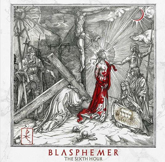 Sixth Hour - Vinile LP di Blasphemer