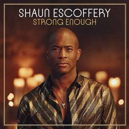 Strong Enough - CD Audio di Shaun Escoffery