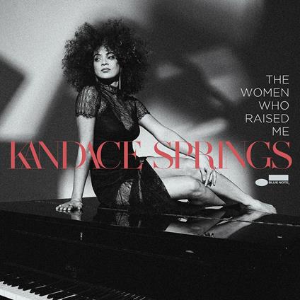 The Women Who Raised Me - CD Audio di Kandace Springs
