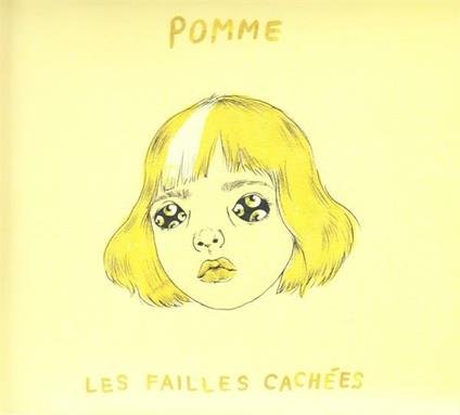 Les failles cachees - Vinile LP di Pomme