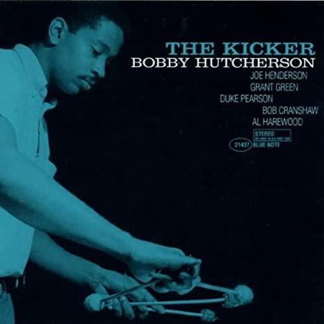 The Kicker - Vinile LP di Bobby Hutcherson