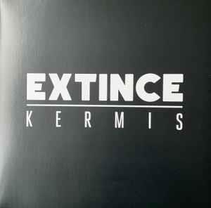 Kermis - Vinile LP di Extince