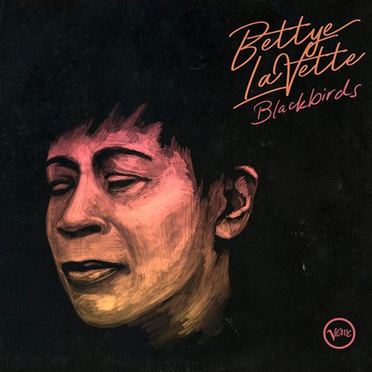 Blackbirds - CD Audio di Bettye LaVette