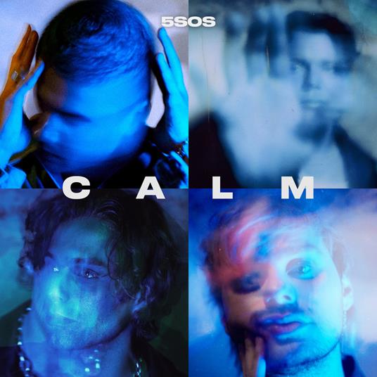 Calm (Deluxe Edition) - CD Audio di 5 Seconds of Summer