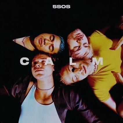 Calm - CD Audio di 5 Seconds of Summer