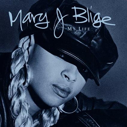 My Life - CD Audio di Mary J. Blige