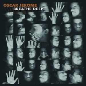 CD Breathe Deep Oscar Jerome