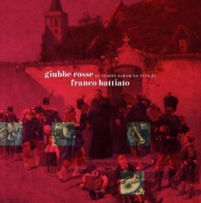 Giubbe rosse (30th Anniversary Digipack Edition) - CD Audio di Franco Battiato