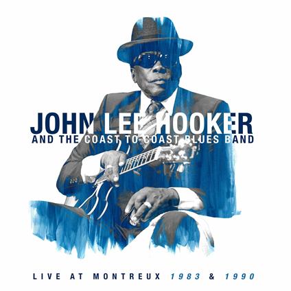Live at Montreux 1983-1990 - Vinile LP di John Lee Hooker