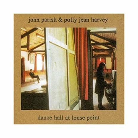 Dance Hall at Louse Point - Vinile LP di P. J. Harvey,John Parish