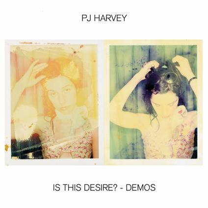 Is This Desire - Demos - Vinile LP di P. J. Harvey