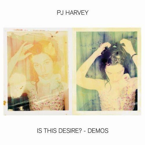 Is This Desire - Demos - CD Audio di P. J. Harvey