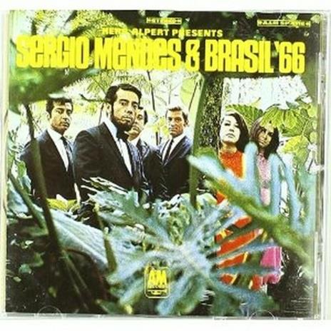 Herb Alpert Presents Sergio Mendes & Brasil '66 - CD Audio di Sergio Mendes & Brasil '66