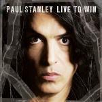 Live to Win - CD Audio di Paul Stanley