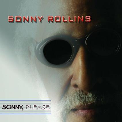 Sonny, Please - CD Audio di Sonny Rollins