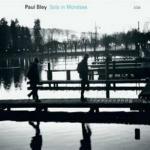 Solo in Mondsee - CD Audio di Paul Bley
