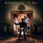 Ta-Dah - CD Audio di Scissor Sisters