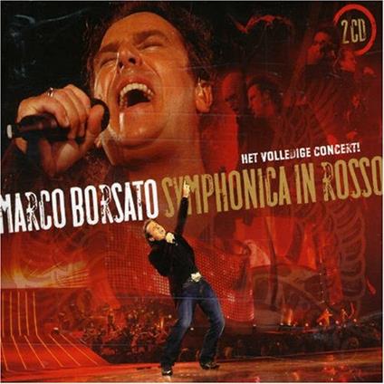 Symphonica in Rosso - CD Audio di Marco Borsato